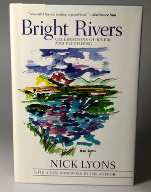 Bright Rivers by Nick Lyons