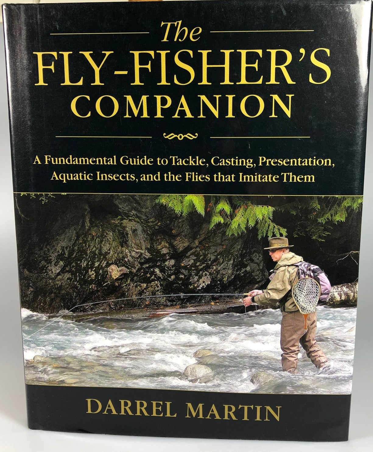 The Fly-Fisher's Companion by Darrel Martin